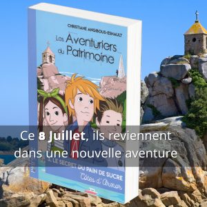Tome 3 du roman Les Aventuriers du Patrimoine dans les Côtes d'Armor